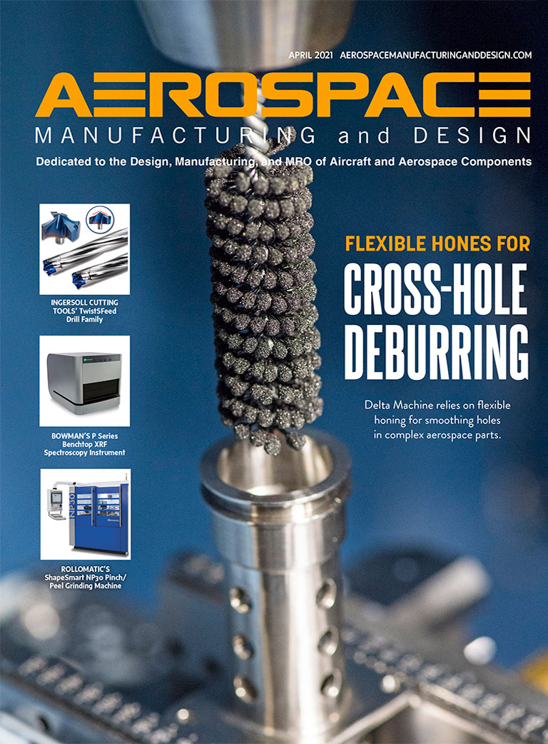 Aerospace Manufacturing and Design - April 2021